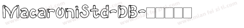 MacaroniStd-DB字体转换