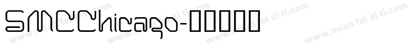 SMCChicago字体转换