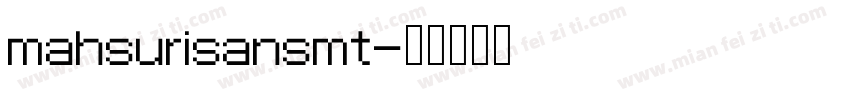 mahsurisansmt字体转换