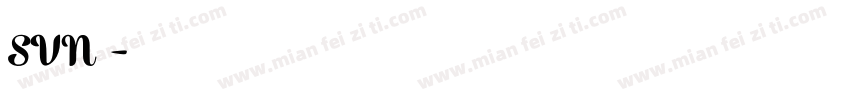 SVN字体字体转换