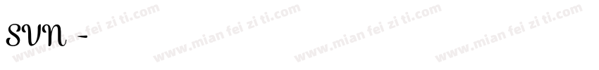 SVN字体字体转换