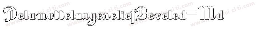 DelamottelargereliefBeveled-MdwJ字体转换