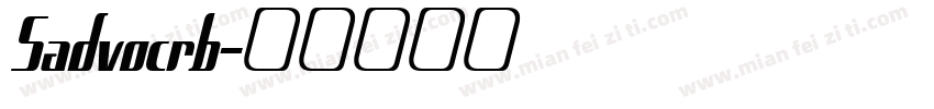 Sadvocrb字体转换