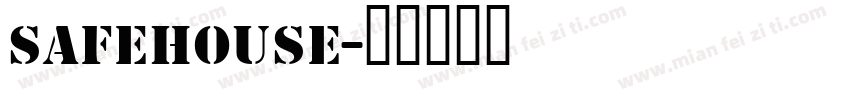 SafeHouse字体转换