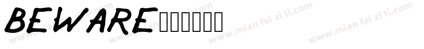Beware字体转换