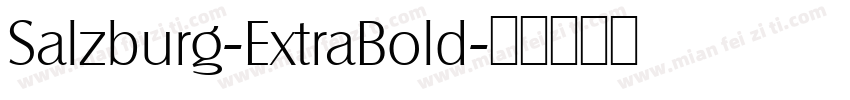Salzburg-ExtraBold字体转换