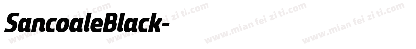 SancoaleBlack字体转换