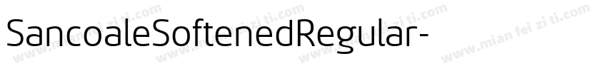 SancoaleSoftenedRegular字体转换