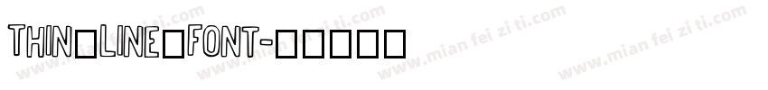 Thin_Line_Font字体转换