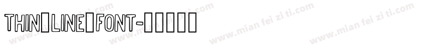 Thin_Line_Font字体转换