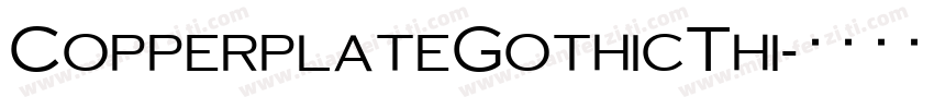 CopperplateGothicThi字体转换