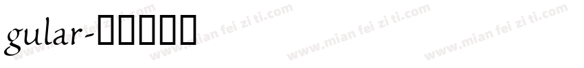 gular字体转换