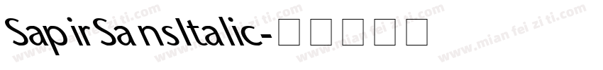 SapirSansItalic字体转换
