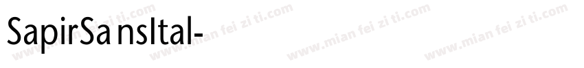 SapirSansItal字体转换
