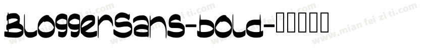 BloggerSans-bold字体转换