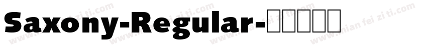 Saxony-Regular字体转换