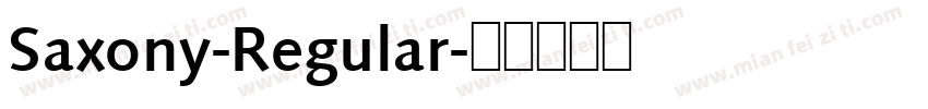 Saxony-Regular字体转换