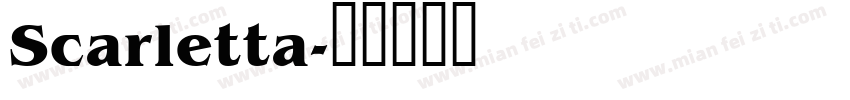 Scarletta字体转换