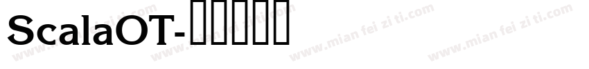 ScalaOT字体转换