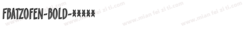 FbAtzofen-Bold字体转换