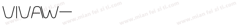 vivaw字体转换