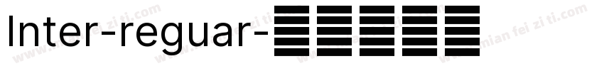 Inter-reguar字体转换