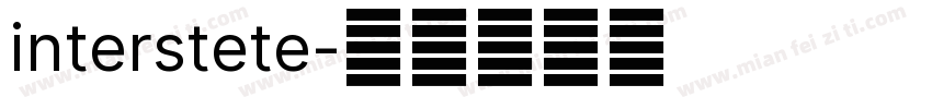 interstete字体转换