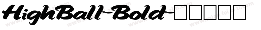 HighBall-Bold字体转换
