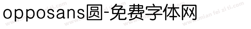 opposans圆字体转换