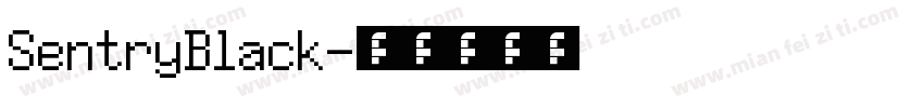 SentryBlack字体转换
