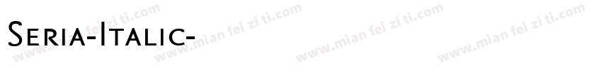 Seria-Italic字体转换