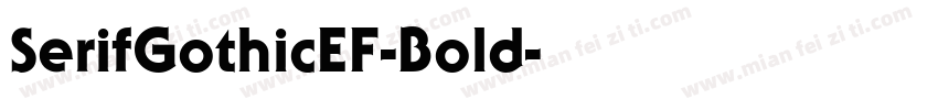 SerifGothicEF-Bold字体转换