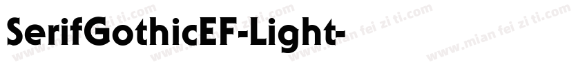 SerifGothicEF-Light字体转换