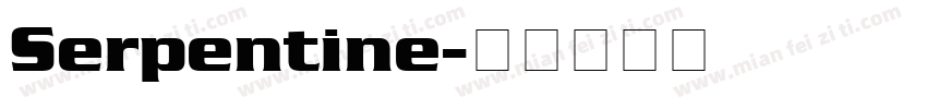 Serpentine字体转换