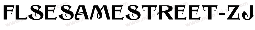 FlSesameStreet-ZJZK字体转换