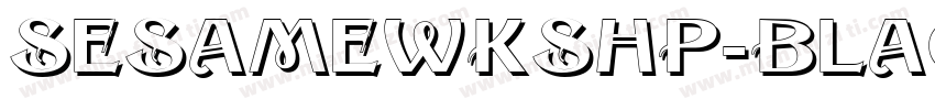 SesameWkshp-Black字体转换