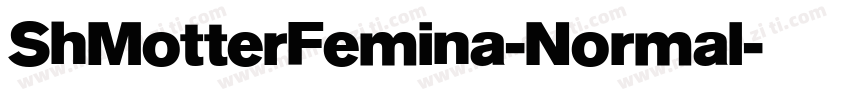 ShMotterFemina-Normal字体转换