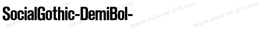 SocialGothic-DemiBol字体转换