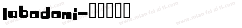 LaBodoni字体转换