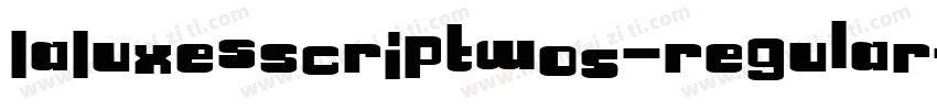 LaLuxesScriptW05-regular字体转换