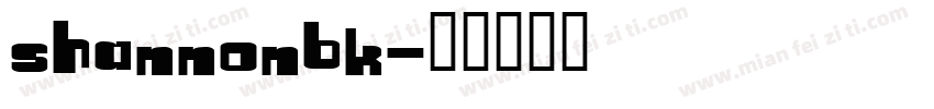 ShannonBK字体转换