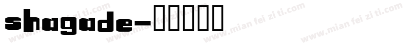 shagade字体转换