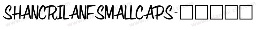 SHANCRILANFSMALLCAPS字体转换