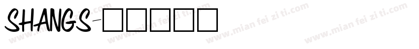 SHANGS字体转换
