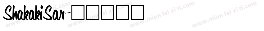ShakakiSar字体转换
