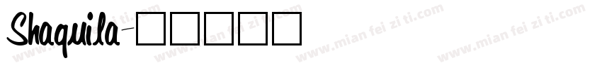 Shaquila字体转换