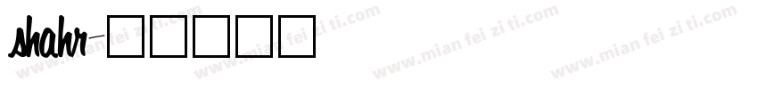 shahr字体转换