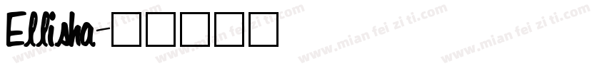 Ellisha字体转换