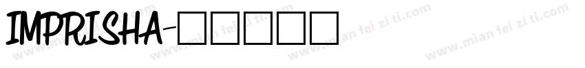 IMPRISHA字体转换