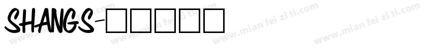 SHANGS字体转换